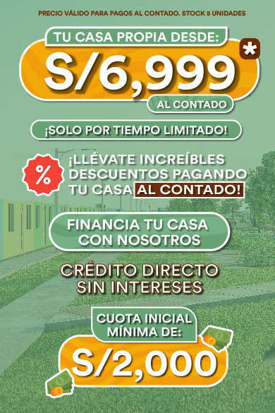 Tu casa propia desde S/6,999