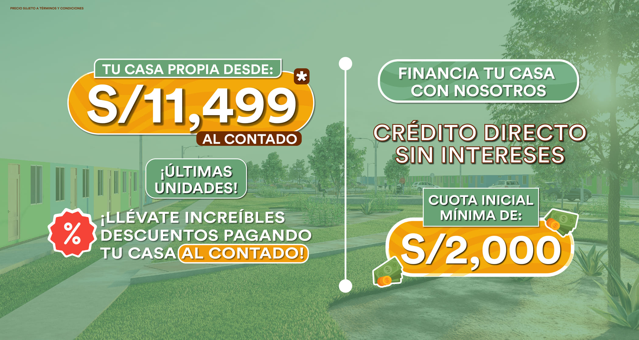 Tu casa propia desde S/11,499